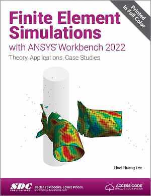 Finite Element Simulations with ANSYS - Paperback, by Lee Huei-Huang - New