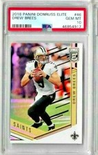 2018 Panini Donruss Elite Drew Brees PSA 10