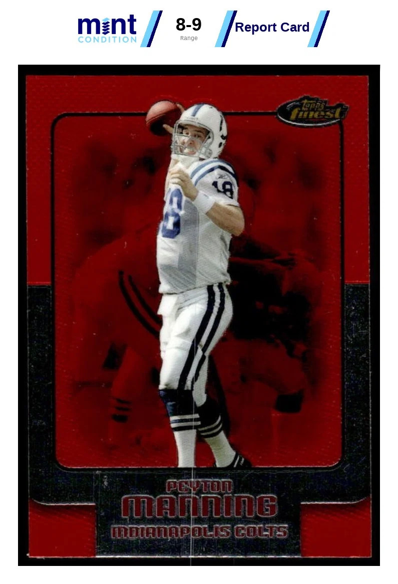 2006 FINEST PEYTON MANNING 120 MINT MCG 9 FOOTBALL INDIANAPOLIS COLTS