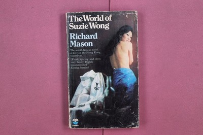 328291 Richard Mason THE WORLD OF SUZIE WONG Fontana Books