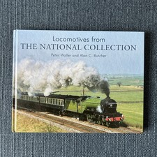 Locomotives From The National Collection Peter Waller Alan C. Butcher Hardback 