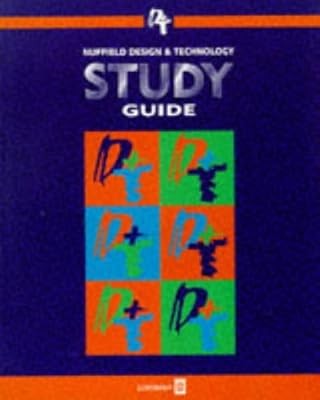 Nuffield Design and Technology: Study Guide (Nuffield design & technology projec