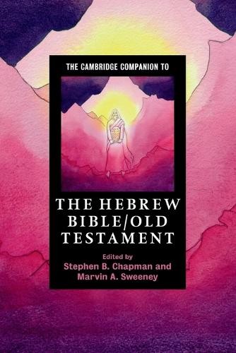 Stephen B. Chap The Cambridge Companion to the Hebrew Bible/Old Test (Tascabile)