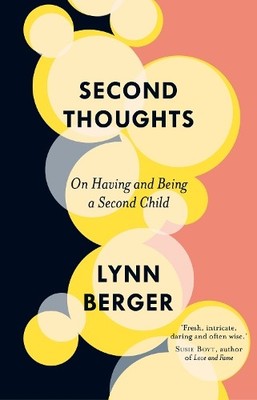 Second Thoughts: On Having and Being a by Anna Asbury (translated by) 1912836386
