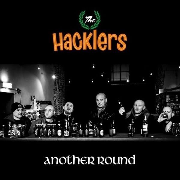 Hacklers Another Round (Black (Vinyl LP)