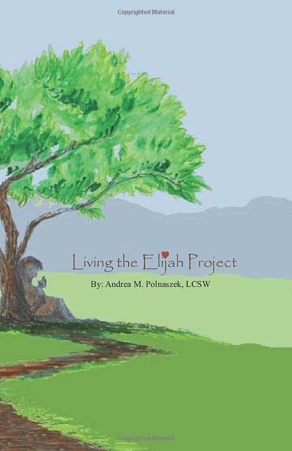 Living the Elijah Project