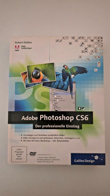 Adobe Photoshop CS6: Der professionelle Einstieg - Lehrbuch von Galileo Design