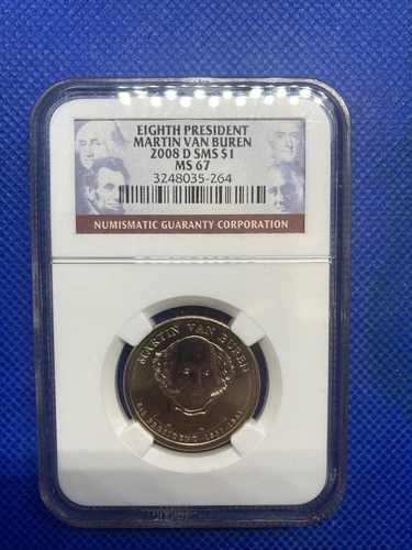 2008 D SMS  $1 MARTIN VAN BUREN PRESIDENTIAL DOLLAR NGC Ms67