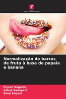 Piyush Vagadia (U. A.) | NormalizaçãO De Barras De Fruta à Base De Papaia E...