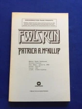 FOOL'S RUN - UNCORRECTED PROOF BY PATRICIA A. MCKILLIP