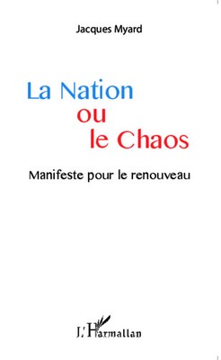 Jacques Myard | La Nation ou le Chaos | Taschenbuch | Französisch (2022)