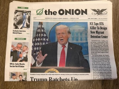 The Onion Newspaper Feb - March 2026 Vol. 62 Issue 6 Trump & Snoopy, Yankees