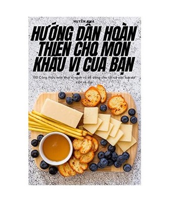 H¿¿NG D¿N HOÀN THI¿N CHO MÓN KH¿U V¿ C¿A B¿N, Huy¿n Chà