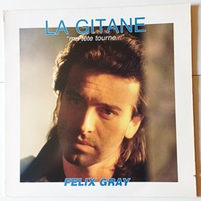 Felix Gray "La Gitane", Vinyl MAXI 45t, 1988 TBE 