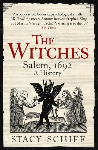 Witches: Salem, 1692 A History, Stacy Schiff, New, Paperback