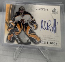 2005-06 SP Authentic - Sign of the Time ANDREW RAYCROFT #AR (AU)