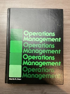 Operations Management by Martin K. Starr 1978 HC 1st Print