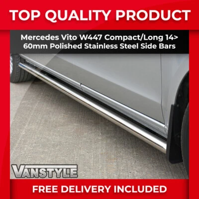 VANSTYLE FITS MERCEDES VITO 14> COMPACT & LONG POLISHED STAINLESS STEEL SIDE BARS CHROME