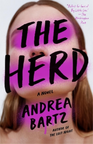Andrea Bartz The Herd (Tascabile)
