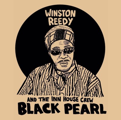 Winston Reedy & The Inn House Crew Black Pearl (RSD 2020) (Vinyl) (UK IMPORT)