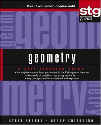 Geometry : A Self-Teaching Guide Paperback Steve, Crisonino, Ginn