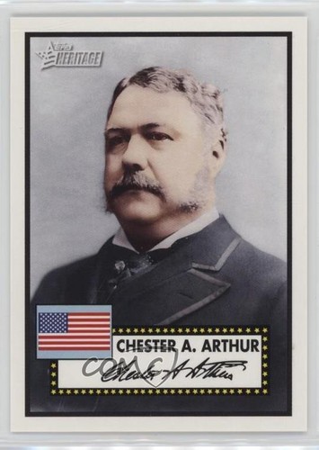 Chester A. Arthur #AP21 2009 Topps American Heritage Presidents card