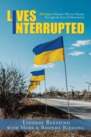 Lives Interrupted Lindsay Blessing Taschenbuch Englisch 2023 Westbow Press