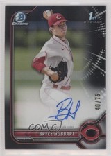 2022 Bowman Draft Chrome Pick Black Refractor 40/75 Bryce Hubbart Auto 0q4s