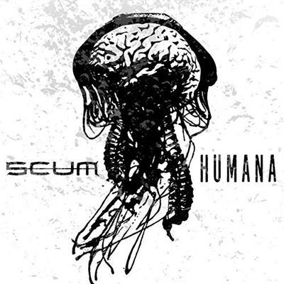Scum - Humana [New CD]