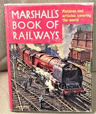 C E Waller / MARSHALL'S BOOK OF RAILWAYS 1st Edition 1961