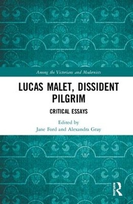 Lucas Malet, Dissident Pilgrim - 9780367146153