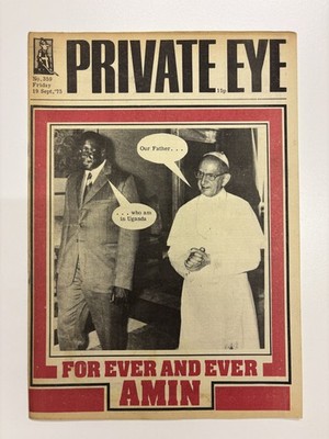 Private Eye Magazine 19 September 1975 For Ever and Ever Amin