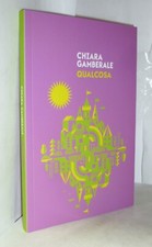 CHIARA GAMBERALE - N. 7 - QUALCOSA - IO DONNA - CORRIERE DELLA SERA LIBRO NUOVO