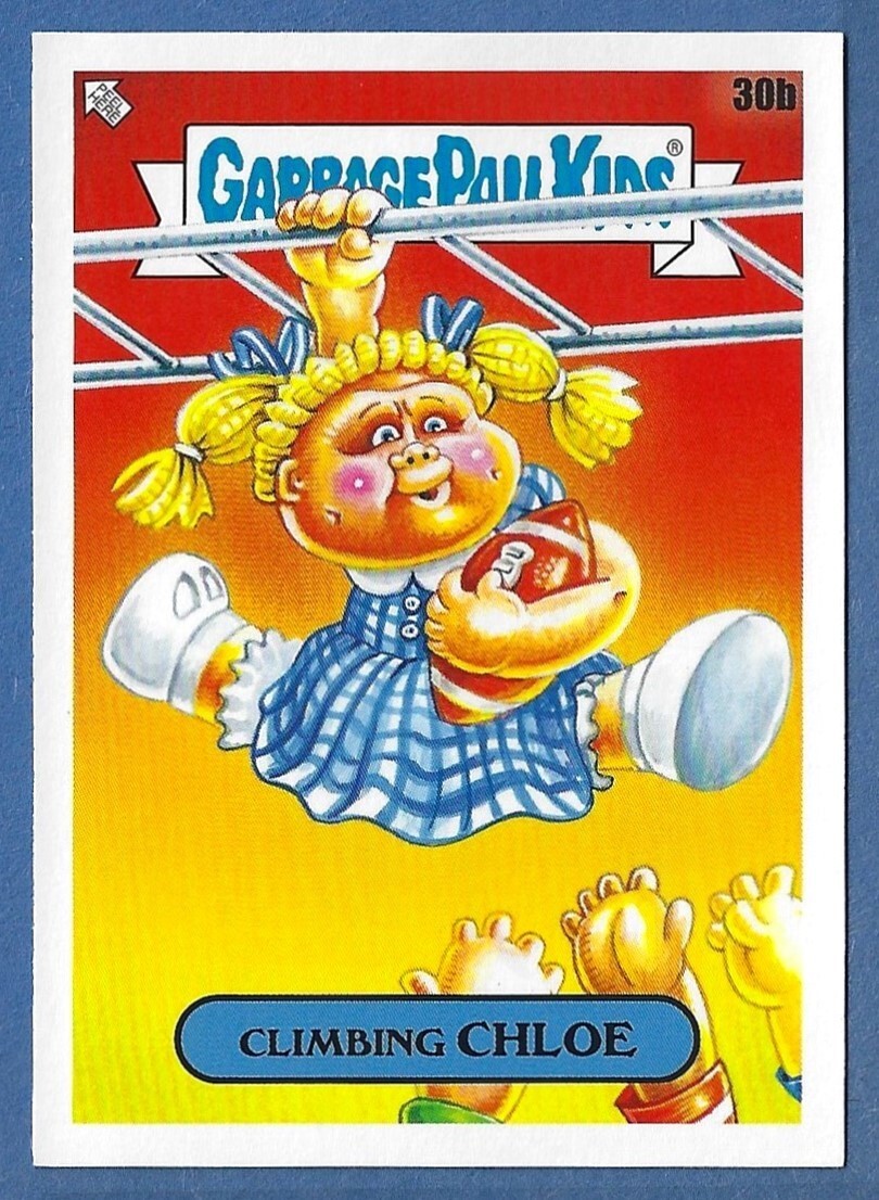 2020 Topps Garbage Pail Kids Late To School #30b Climbing Chloe front