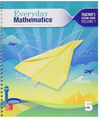 Everyday Mathematics - Grade 5 - Teacher's Lesson Guide - Burns