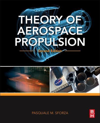 Theory of Aerospace Propulsion Sforza Paperback Butterworth-Heinemann 2e