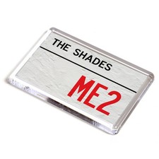 FRIDGE MAGNET - The Shades ME2 - UK Postcode