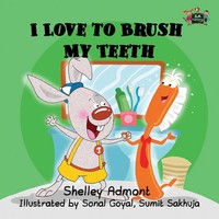 I Love To Brush My Teeth | Shelley Admont | Taschenbuch | I Love To | Englisch