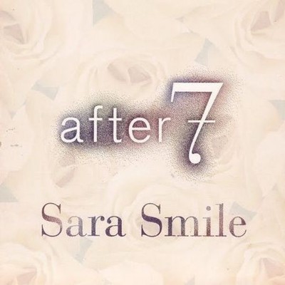 After 7 - Sara Smile, (CD)