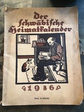 Der Schwäbische Heimatkalender 1936 Volkskalender für das Land Württemberg
