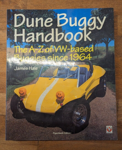 The Dune Buggy Handbook: the A-Z of Vw-Based Buggies since 1964 by James Hale - Picture 1 of 2