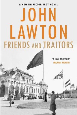 Friends and Traitors by John Lawton (English) Paperback Book