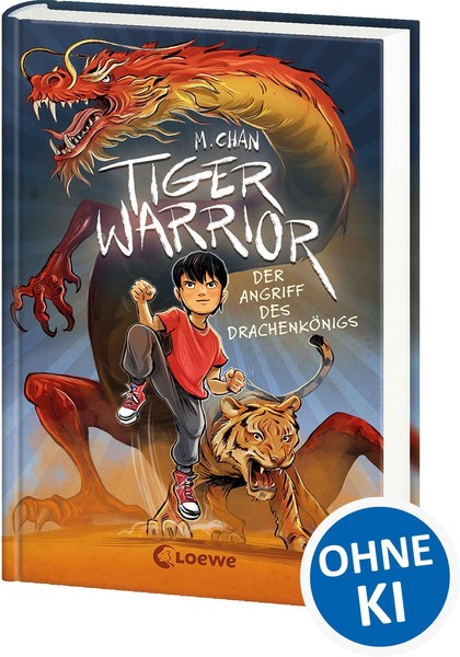 Tiger Warrior (Band 1) - Der Angriff Des DrachenköNigs, Maisie Chan-image