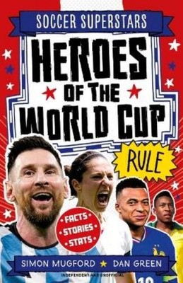 Simon Mugford Soccer Superstars: Heroes of the World C (Taschenbuch) (US IMPORT)