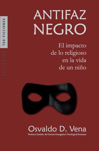 Osvaldo D. Vena | Antifaz Negro | Taschenbuch | Spanisch (2020)-image