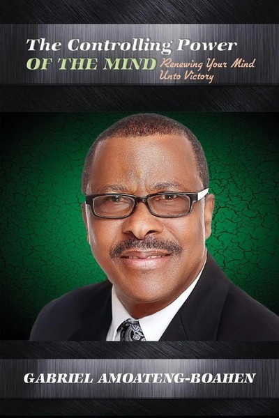 The Controlling Power Of The Mind | Renewing Your Mind Unto Victory | Buch-image