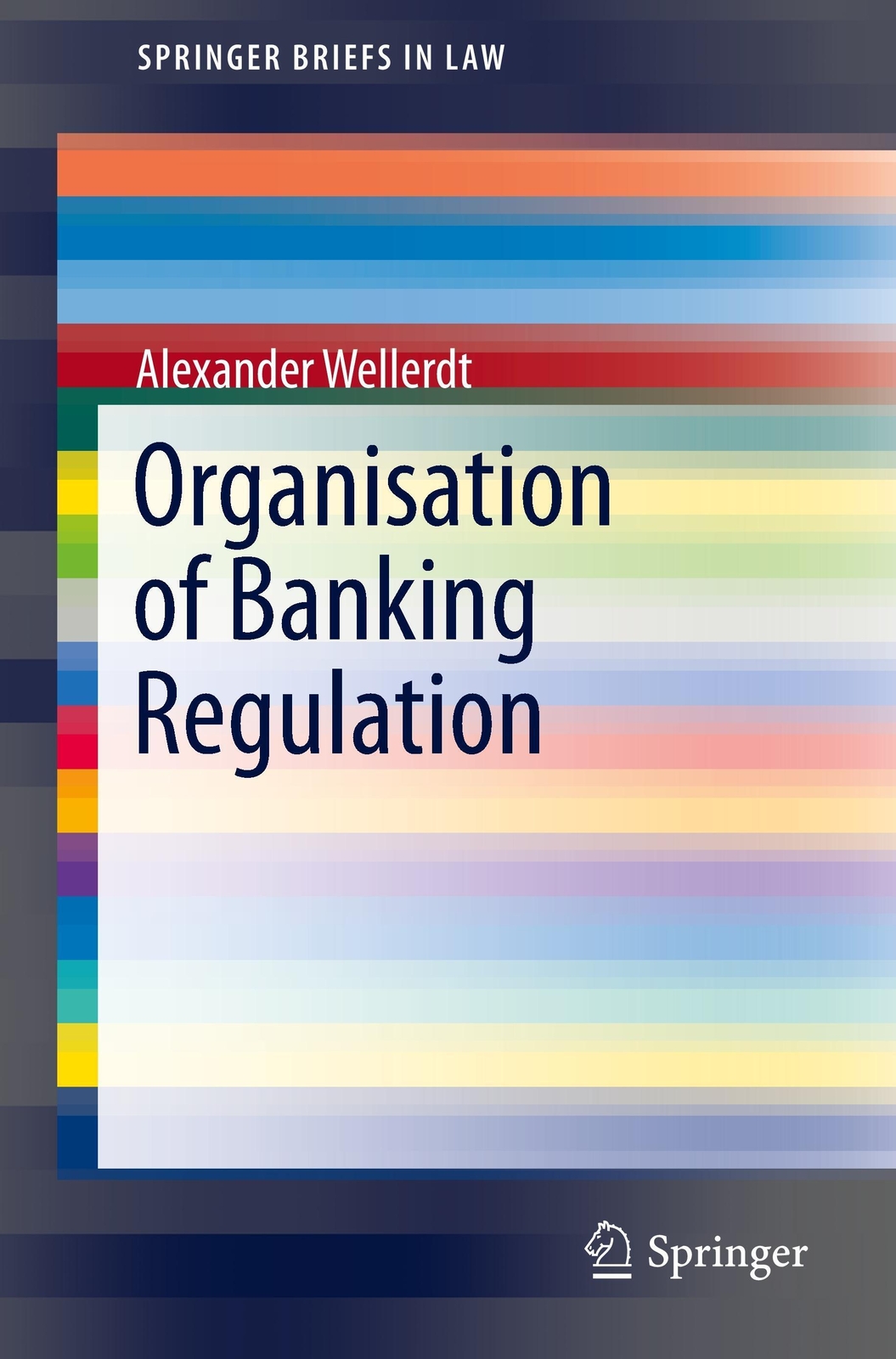 Thumbnail - Alexander Wellerdt | Organisation Of Banking Regulation | Taschenbuch