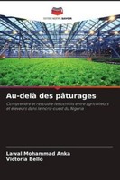 Au-Delà Des PâTurages Lawal Mohammad Anka