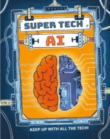 Super Tech AI by Clive Gifford 9781526325495 NEW Paperback