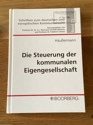 Daniel Häußermann: Steuerung der kommunalen Eigengesellschaft - 2004 - Boorberg